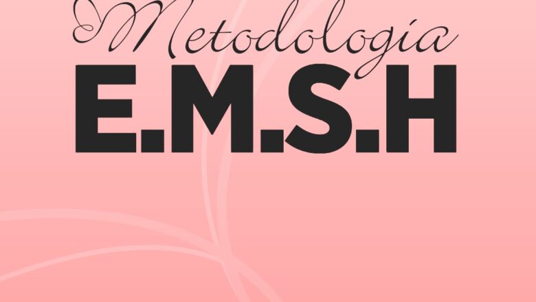 MÉTODO E.M.S.H