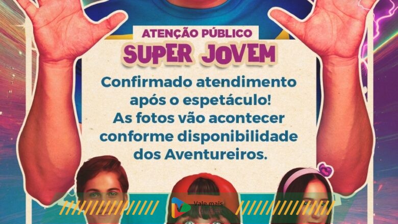 Confirmado atendimento aos fãs do Youtuber Luccas Neto, após o espetáculo Os Aventureiros – O Bem VS O Mal