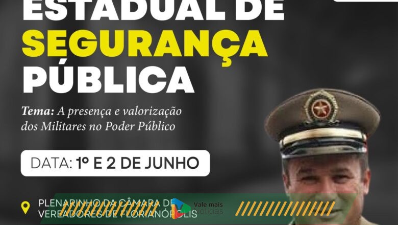 “Seminário da Segurança” vai reunir Militares de toda SC em Florianópolis