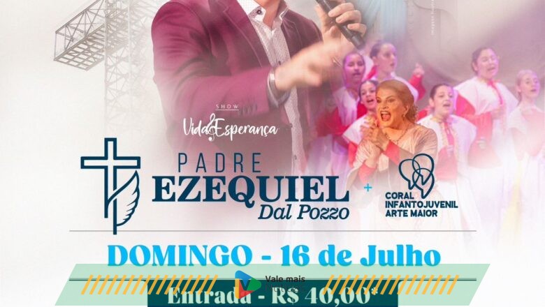 Show Nacional com Padre Ezequiel Dal Pozzo vai marcar primeiro aniversário do maior Parque Religioso de Santa Catarina
