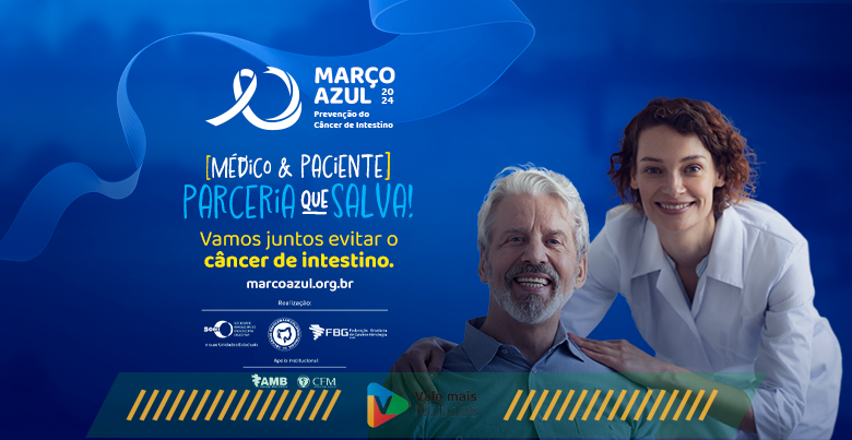 Março Azul: médicos e pacientes se mobilizam em campanha nacional de prevenção ao câncer de intestino